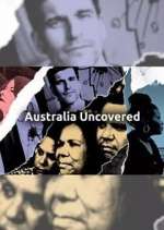 Watch Australia Uncovered Wootly