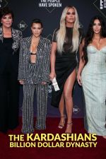 Watch The Kardashians: Billion Dollar Dynasty Wootly