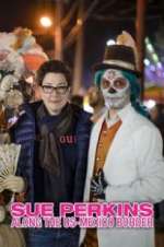 Watch Sue Perkins: Along the US-Mexico Border Wootly
