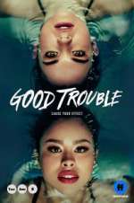 Watch Good Trouble Wootly