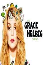 Watch The Grace Helbig Show Wootly