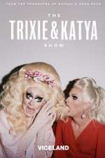 Watch The Trixie and Katya Show Wootly