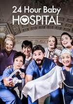 Watch 24 Hour Baby Hospital Wootly