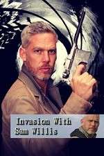 Watch Invasion! with Sam Willis Wootly