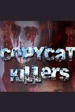 Watch CopyCat Killers Wootly