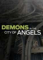 Watch Demons in the City of Angels Wootly