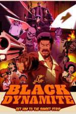 Watch Black Dynamite The Animated Series Wootly