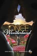 Watch Once Upon a Time in Wonderland Wootly