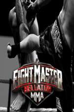 Watch Fight Master: Bellator MMA Wootly