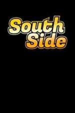 Watch South Side Wootly