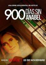 Watch 900 días sin Anabel Wootly