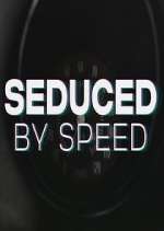 Watch Seduced by Speed Wootly