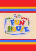 Watch Fun House Wootly