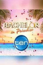 Watch Bachelor in Paradise Australia Wootly