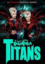 Watch The Boulet Brothers' Dragula: Titans Wootly