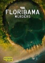 Watch Floribama Murders Wootly