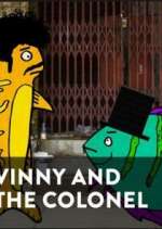 Watch Vinny and the Colonel Wootly