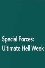 Watch Special Forces: Ultimate Hell Week Wootly