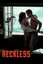 Watch Reckless Wootly