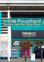 Watch Inside Poundland: Secrets from the Shop Floor Wootly