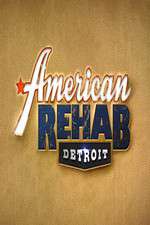 Watch American Rehab: Detroit Wootly