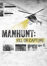 Watch Manhunt: Kill or Capture Wootly