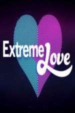 Watch Extreme Love Wootly