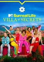 Watch Surreal Life: Villa of Secrets Wootly