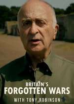 Watch Britain's Forgotten Wars with Tony Robinson Wootly