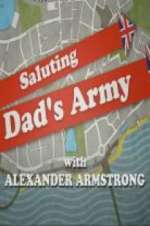 Watch Saluting Dad\'s Army Wootly