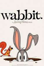Watch Wabbit A Looney Tunes Production Wootly