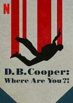 Watch D.B. Cooper: Where Are You?! Wootly