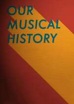 Watch Our Musical History Wootly