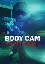 Watch Body Cam: On the Scene Wootly
