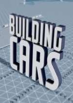 Watch Building Cars: Secrets of the Assembly Line Wootly