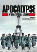 Watch Apocalypse : Hitler attaque à l'ouest Wootly