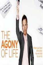 Watch The Agony of Life Wootly