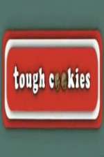 Watch Tough Cookies Wootly