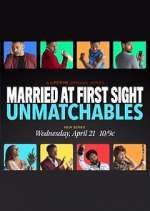 Watch Married at First Sight: Unmatchables Wootly