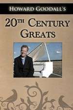 Watch Howard Goodalls Twentieth Century Greats Wootly