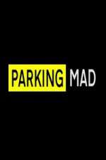 Watch Parking Mad Wootly