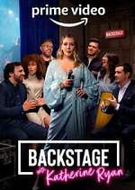 Watch Backstage with Katherine Ryan Wootly