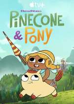 Watch Pinecone & Pony Wootly