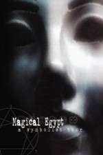 Watch Magical Egypt Wootly