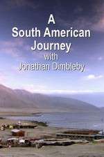 Watch A South American Journey with Jonathan Dimbleby Wootly
