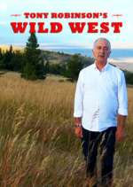 Watch Tony Robinson's Wild West Wootly