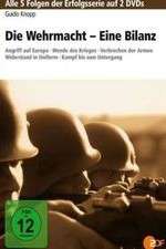 Watch Die Wehrmacht - Eine Bilanz Wootly