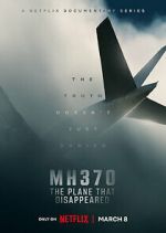Watch MH370: The Plane That Disappeared Wootly