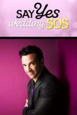 Watch Say Yes: Wedding SOS Wootly