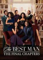 Watch The Best Man: The Final Chapters Wootly